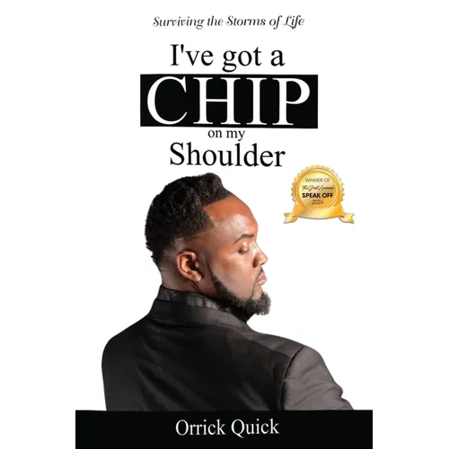I've Got a Chip on My Shoulder