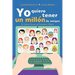 Yo quiero tener un millón de amigos