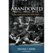 Abandoned: The Untold Story of the Orphan Trains