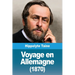 Voyage en Allemagne (1870)