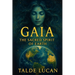 Gaia: The Sacred Spirit of Earth
