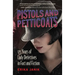 Pistols and Petticoats: 175 Years of Lady Detectives in Fact and Fiction