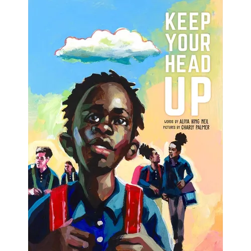 Keep Your Head Up