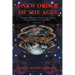 A New Order of the Ages: Volume One: A Metaphysical Blueprint of Reality and an Expose on Powerful Reptilian/Aryan Bloodlines