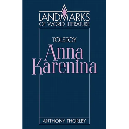 Tolstoy: Anna Karenina