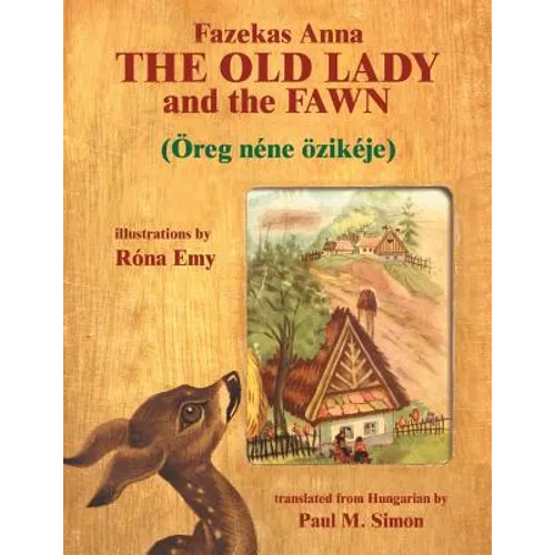 The Old Lady and the Fawn