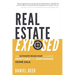Real Estate Exposed: The Ultimate Road Map to a More Profitable and Empowered Home Sale