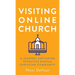 Visiting Online Church: A Journey Exploring Effective Digital Christian Community