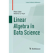 Linear Algebra in Data Science