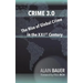 Crime 3.0: The Rise of Global Crime in the XXIst Century