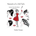 Memoirs of a Nail Tech: Lessons from the Sisters I never had...
