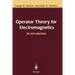 Operator Theory for Electromagnetics: An Introduction