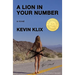 A Lion in Your Number: A Novel (10th Anniversary Edition)