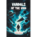 Vandals of the Void