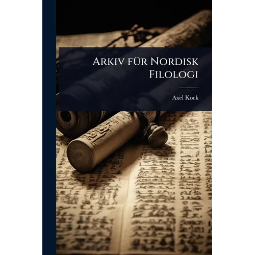 Arkiv fÃ1/4r Nordisk Filologi