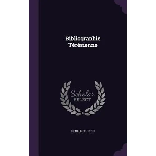 Bibliographie Térésienne