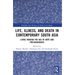 Life, Illness, and Death in Contemporary South Asia: Living through the Age of Hope and Precariousness