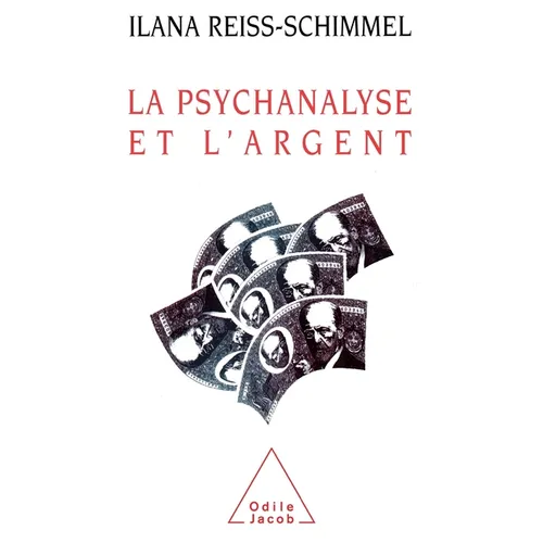 La Psychanalyse et l'Argent