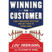 Winning the Customer: Turn Consumers Into Fans and Get Them to Spend More