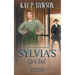 Sylvia's Spirit: A Historical Christian Romance