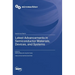Latest Advancements in Semiconductor Materials, Devices, and Systems