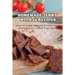 Homemade Jerky With 45 Recipes: How To Make Healthy & Nutritious Jerky Using A Variety Of Meats: Fish Jerky Recipes