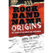 Rock Band Name Origins: The Stories of 240 Groups and Performers