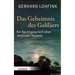 Das Geheimnis Des Galilaers: Ein Nachtgesprach Uber Jesus Von Nazaret