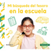 Mi Busqueda del Tesoro En La Escuela