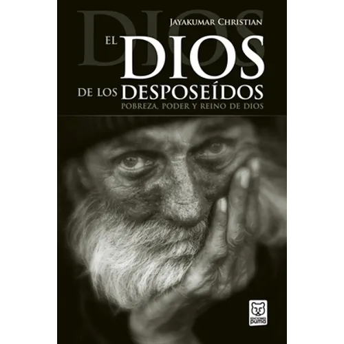 El Dios de Los Desposeídos