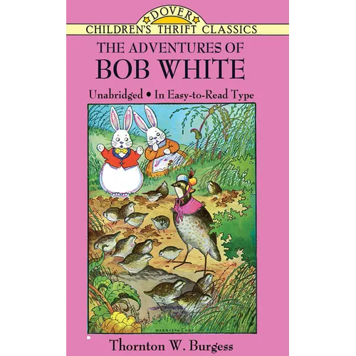 The Adventures of Bob White