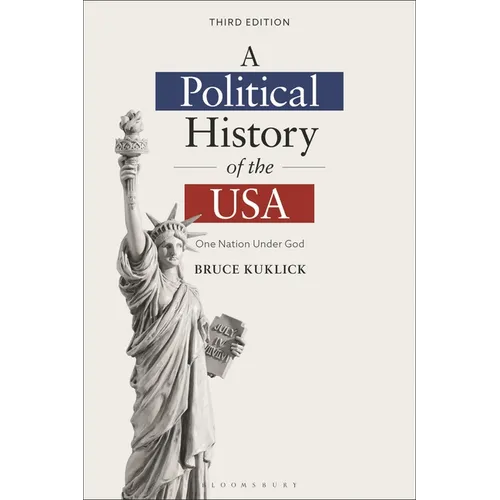 A Political History of the USA: One Nation Under God