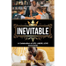 Inevitable: A Celebration of LIFE, LABOR, LOVE