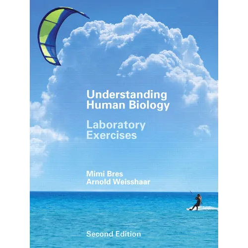 Understanding Human Biology: Laboratory Exercises
