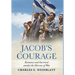 Jacob's Courage: Romance and Survival amidst the Horrors of War