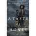 A Taste of Honey