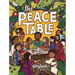 The Peace Table: A Storybook Bible