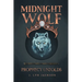 Midnight Wolf: Prophecy Unfolds