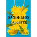 Dandelion Daughter