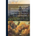 Mémoires Militaires Sur La Dernière Guerre Entre La France Et L'autriche...