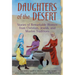 Daughters of the Desert: Stories of Remarkable Women from Christian, Jewish, and Muslim Traditions
