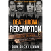 Death Row Redemption: Untold Stories of Forgiven Felons