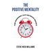 The Positive Mentality: Time Management, Sleep and Positive Routines