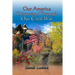Our America: Discovery Through Our Civil War