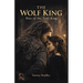 The Wolf King Rise of the True King