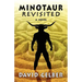 Minotaur Revisited