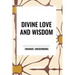 Divine Love and Wisdom