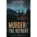 Murder at the Retreat: A Rose Blair Murder Mystery