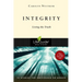 Integrity: Living the Truth