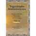 The Yogavāsiṣṭha Mahārāmāyaṇa, Vol. 11: Nirvāṇa Prakaraṇa (Uttarārdha, 111-164)